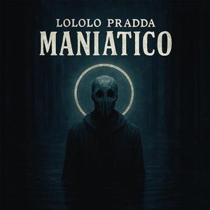 Maniatico