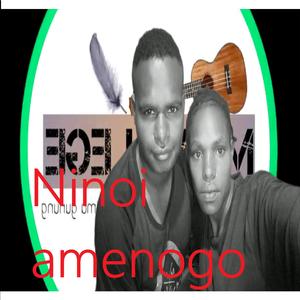 Ninoi amenogo