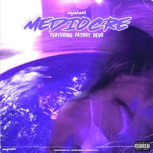 Mediocre (feat. FATBOY DEVO)