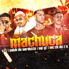 Mc Ch da Z.O - Machuca