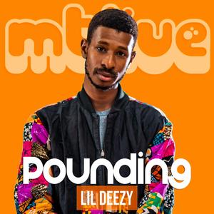 Pounding (feat. LIL DEEZY) (LIVE)