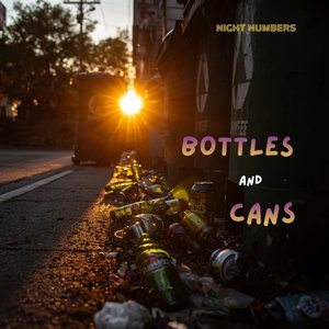 Bottles and Cans