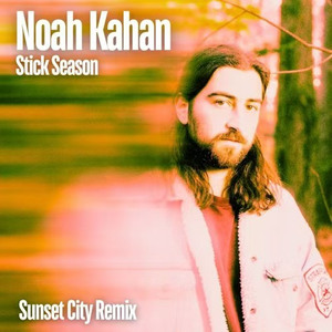 Stick Season (Sunset City Remix)
