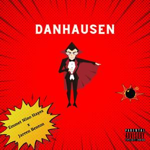 Danhausen (feat. Jarren Benton)