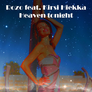Heaven Tonight (feat. Kirsi Hiekka)