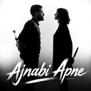 Ajnabi Apne