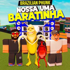 BRAZILIAN PHUNK NOSSA UMA BARATINHA Ultra Slowed