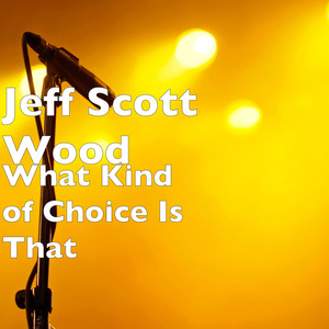 What Kind of Choice Is That