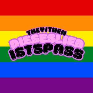 They/them (diesesliedistspass)