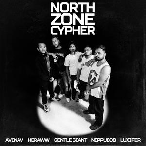 North Zone Cypher (feat. Avinav, Heraww, GentleGiant & Luxifer)