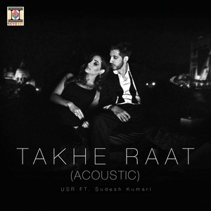 Takhe Raat (Acoustic)