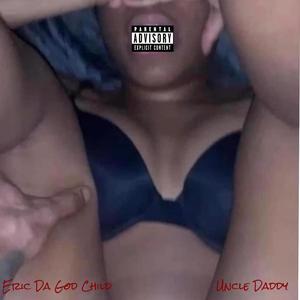 Uncle Daddy's Intro (feat. Deeagle)