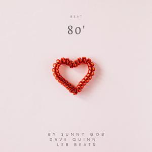 80' (feat. Dave Quinn & Lsb Beats) (Instrumental)