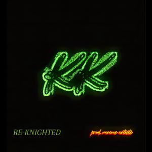 MILKY-WAYY (RE-KNIGHTED)