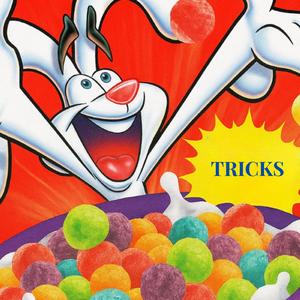 Tricks