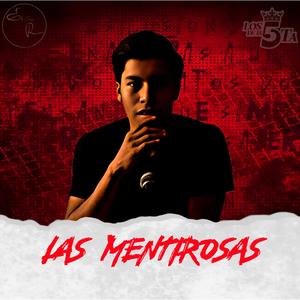 Las mentirosas (feat. Grupo los de la quinta)