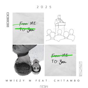 MeToYou (feat. Chitambo)