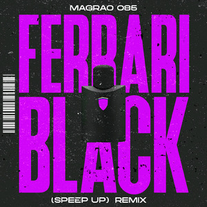Ferrari Black (Speed Up) (Remix)