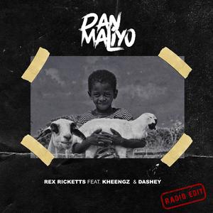 Dan Maliyo (feat. Kheengz & Dashey) (Radio Edit)