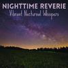 Natural Perspectives - Nightfall Magic: Enchanted Evening Hymns