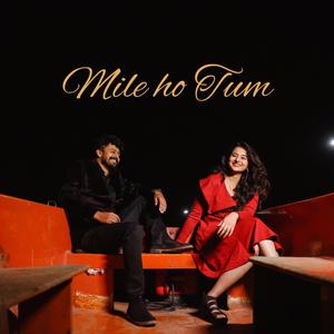 Mile ho Tum