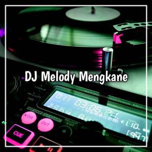 MELODY MENGKANE