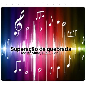 Supereção de quebrada (P'aul Remix)