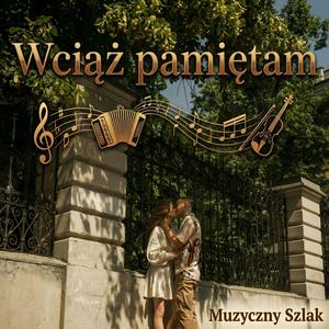 Wciąż pamiętam