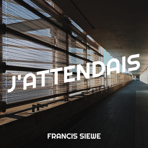 J'ATTENDAIS (Radio Edit)