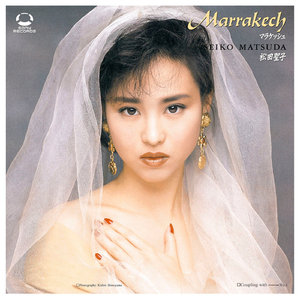 Marrakech 〜マラケッシュ〜（SEIKO STORY〜80's HITS COLLECTION〜）