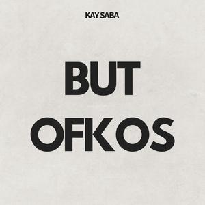 But Ofkos (feat. Carolina MG, Sancho & Nelo)