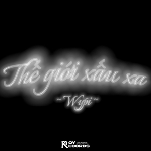 Thế Giới Xấu Xa