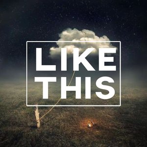 Like This