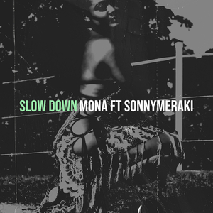 Slow Down