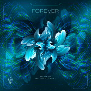 Forever (Q.U.A.K.E. Remix)
