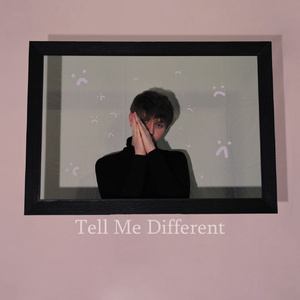 Tell Me Different