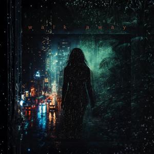 Walk Away