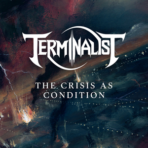 The Crisis as Condition
