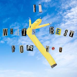 What's Best For You (feat. Chief State)