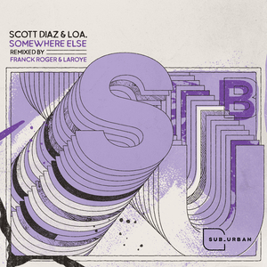 Somewhere Else (Laroye Remix)