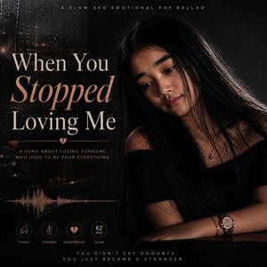 When You Stopped Loving Me