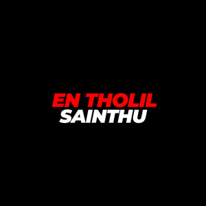 En Tholil Sainthu