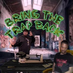 TRAP STAY WORKIN