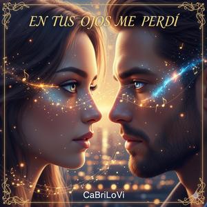En tus ojos me perdí