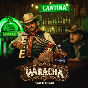 Waracha (feat. Luis Lezage)