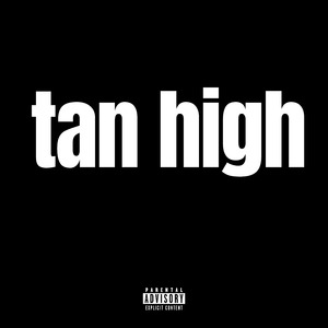Tan High
