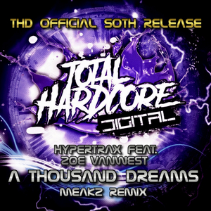 A Thousand Dreams (Meakz Remix)