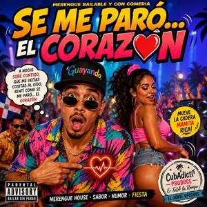 Se me paró... El Corazón