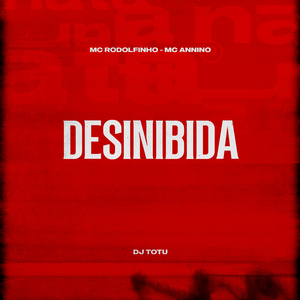 Desinibida