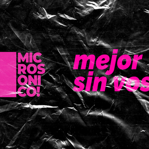 Mejor Sin Vos
